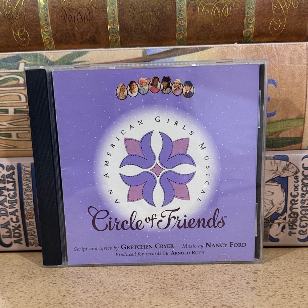 AN AMERICAN GIRLS MUSICAL “CIRCLE OF FRIENDS” 13 SONGS & LYRICS CD-MUSIC 2001